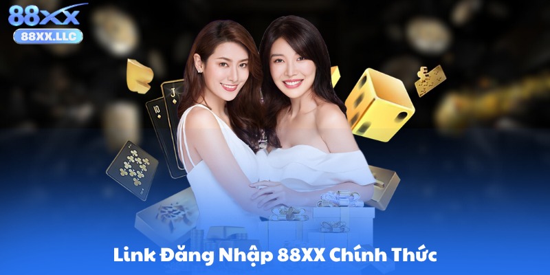 Link Đăng Nhập 88XX Chính Thức